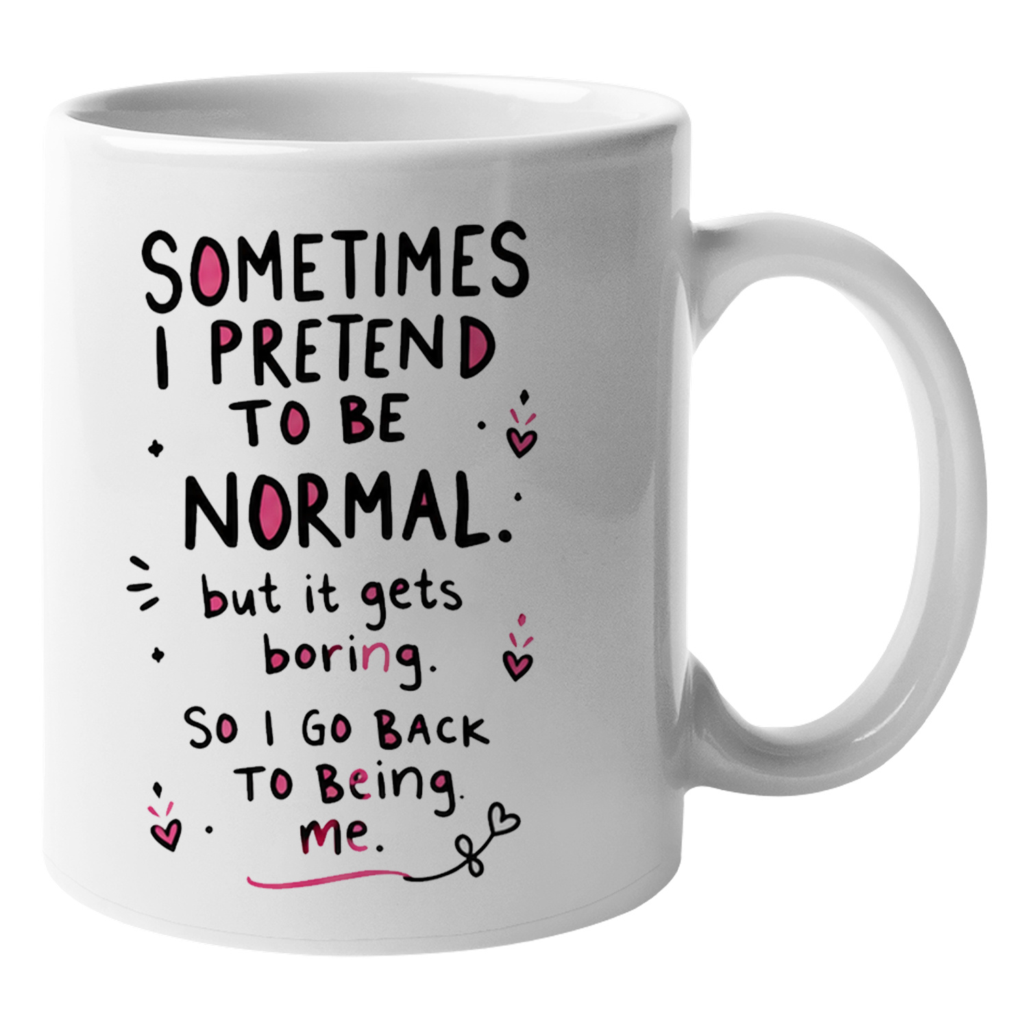 Coffee And Tea Quotes Funny - Sometimes I Pretend To Be Normal